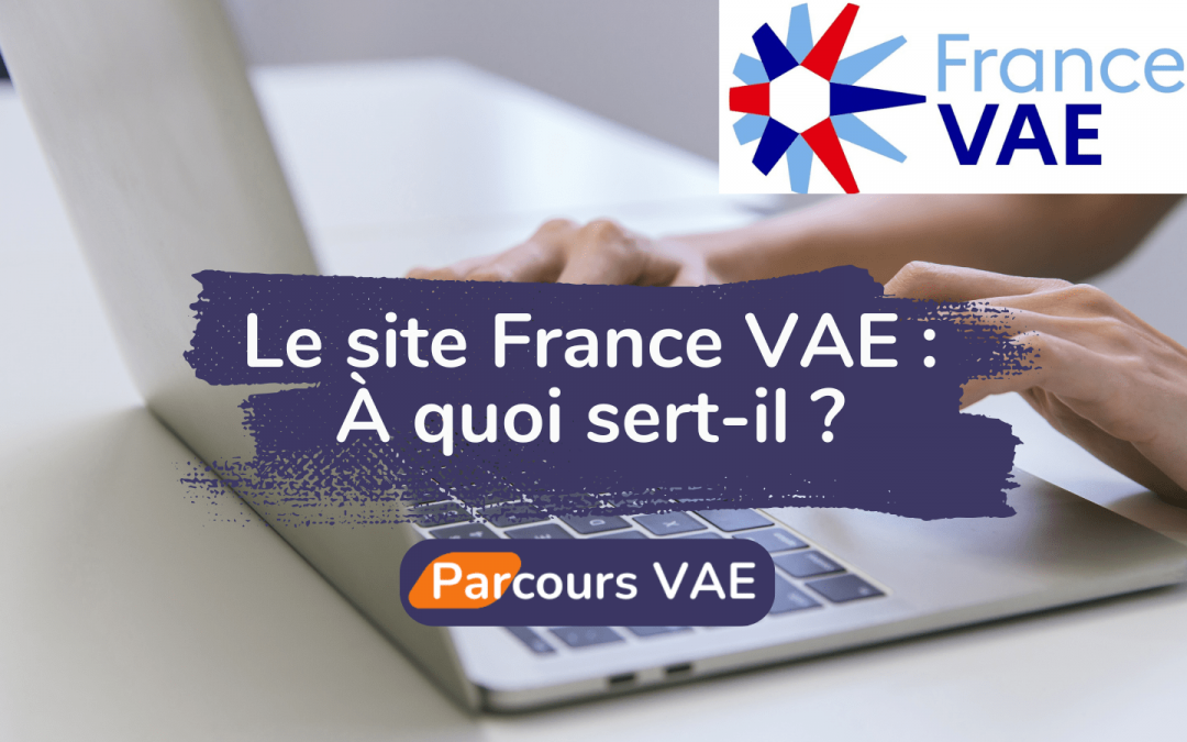France VAE : À quoi ça sert ?