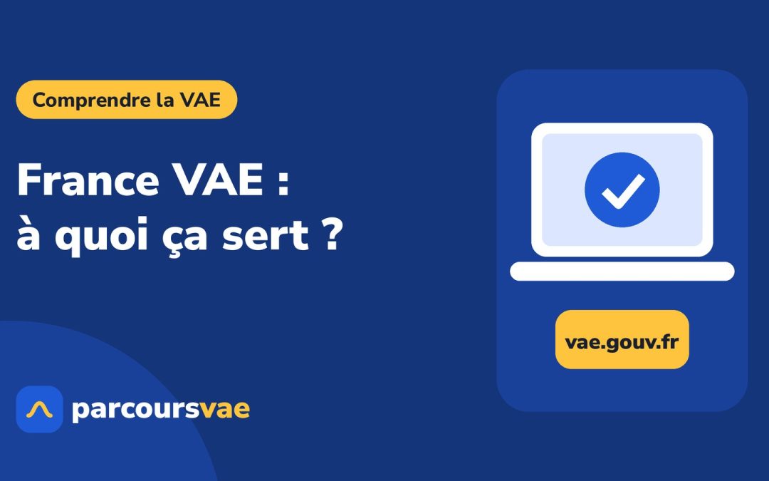France VAE : à quoi ça sert ?